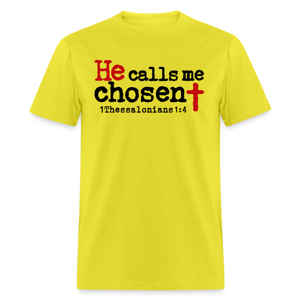 He Calls Me Chosen - yellow