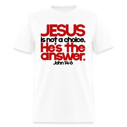 Jesus Is the Answer - white