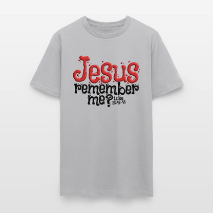 Jesus Remember Me - gravel 