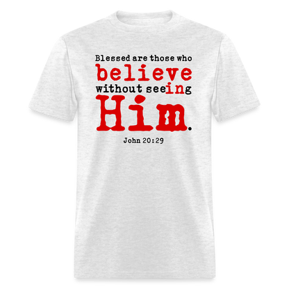 Believe in Him - light heather gray