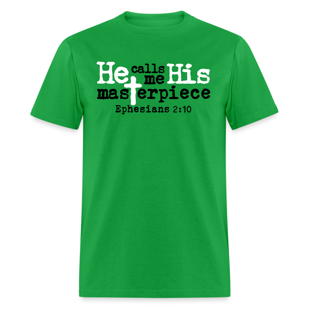 He Calls Me His Masterpiece - bright green