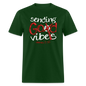 Sending God Vibes - forest green