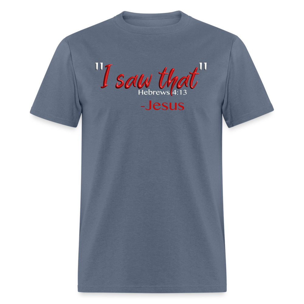 I Saw That - denim